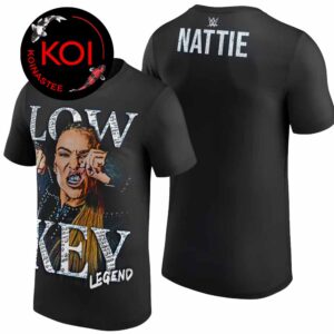 Natalya Low Key Legend Two Sided T-Shirt