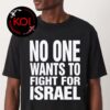 No One Want To Die For Israel Brian McGuinness Former US Marine Protests Unisex T-Shirt