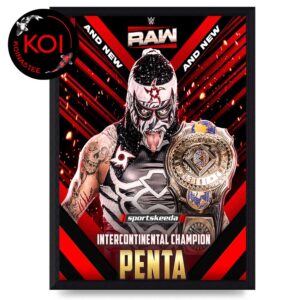 Penta El Zero M 2026 Intercontinental Champion WWE Raw Home Decor Poster Canvas