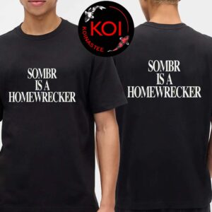 Sombr Is A Homewrecker 2026 BRIT Awards Two Sided T-Shirt