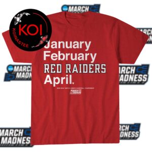 Texas Tech Red Raiders Men’s Women’s Basketball 2026 March Madness January February Red Raider April Unisex T-Shirt Hoodie