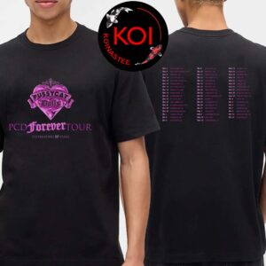The Pussycat Dolls PCD Forever Tour Dates Celebrating 20 Years Two Sided T-Shirt