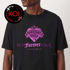 The Pussycat Dolls PCD Forever Tour Dates Celebrating 20 Years Unisex T-Shirt