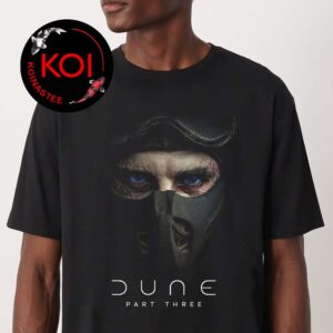 Timothée Chalamet’s As Paul Atreides Dune 3 Movie 2026 Unisex T-Shirt