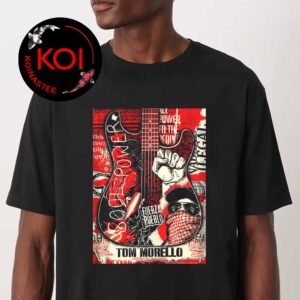 Tom Morello Teatro Municipal Jorge Eliecer Gaitan 2026 Festival Estereo Picnic March 19th 21st Unisex T Shirt