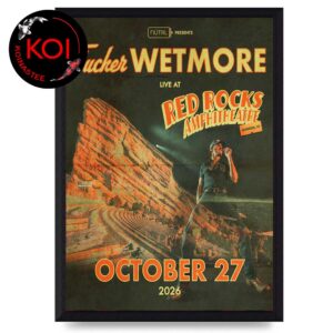 Tucker Wetmore Red Rock Amphitheatre 2026 Morrison CO October 27th Home Decor Poster Canvas