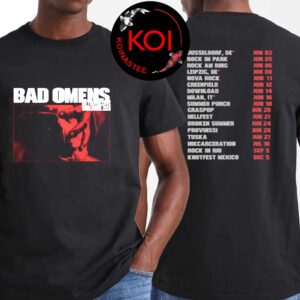 Bad Omens 2026 Tour Dates Europe Do You Feel Love Worldwide Two Sided T-Shirt