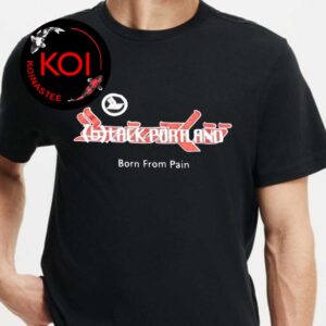 Bstroy x Sicko Black Portland Born From Pain Unisex T-Shirt