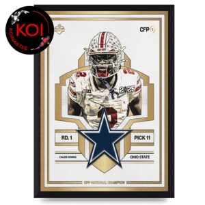 Caleb Downs To Dallas Cowboys NFL Draft 2026 Pick 11 Home Decor Poster Canvas