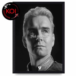 Homelander Fuck Them Kids The Boys Home Decor Poster Canvas