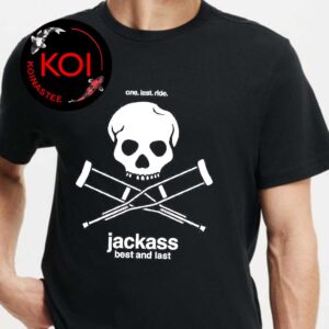 Jackass Best And Last 2026 One Last Ride Theatres June 26th Classic T-Shirt