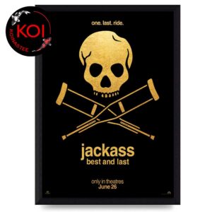 Jackass Best And Last 2026 One Last Ride Theatres June 26th Home Decor Poster Canvas