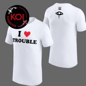 Liv Morgan I Love Trouble Two Sided T-Shirt