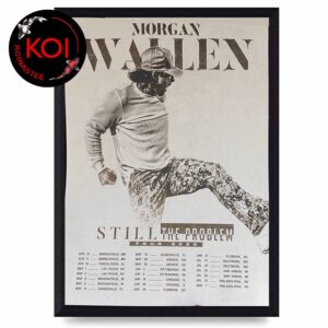 Morgan Wallen 2026 Still The Problem Tour Dates Home Decor Poster Canvas