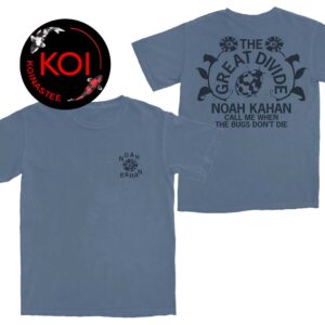 Noah Kahan Sunflower The Great Divide Call Me When The Bugs Don’t Die Two Sided T-Shirt