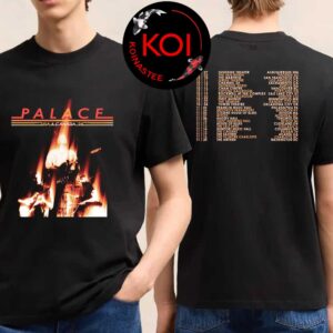 Palace Band 2026 USA Canada Tour Dates Two Sided T-Shirt