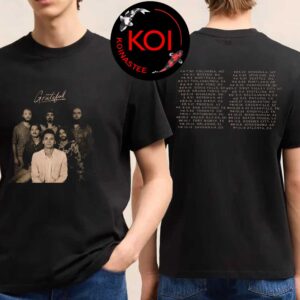 Red Clay Strays 2026 Tour Dates Grateful Two Sided T-Shirt