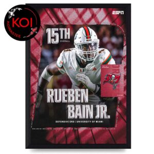 Rueben Bain Jr To Tampa Bay Buccaneers NFL Draft 2026 Home Decor Poster Canvas