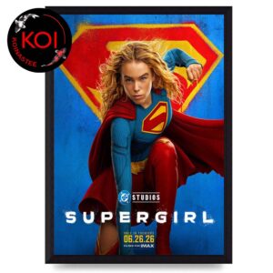 Supergirl 2026 DC Studio In Theater June 26th Official Home Decor Poster Canvas
