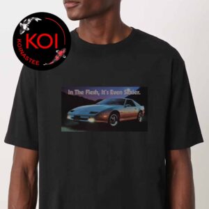 The Strokes Reality Awaits Car In The Flesh It’s Even Sexier Unisex T-Shirt