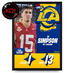 Ty Simpson To Los Angeles Rams NFL Draft 2026 Home Decor Poster Canvas