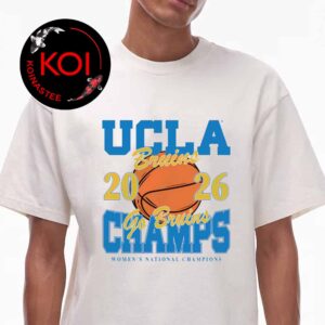 UCLA Bruins Gameday Couture Women’s Basketball 2026 NCAA National Champions Unisex T-Shirt