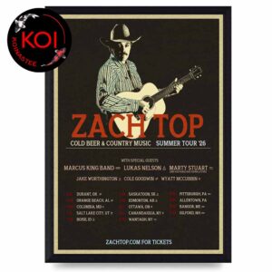 Zach Top 2026 Cold Beer And Country Music Tour Dates Home Decor Poster Canvas