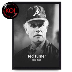 Atlanta Braves RIP Ted Turner Memorial 1938 2026 Home Decor Poster Canvas