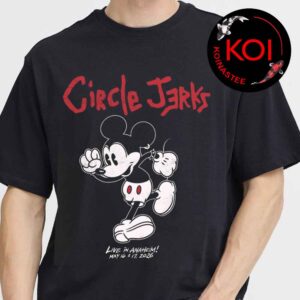 Circle Jerks House Of Blues Anaheim 2026 May 16th 17th Mickey Mouse T-Shirt