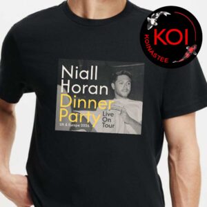 Niall Horan 2026 Tour Dinner Party UK Europe Unisex T-Shirt