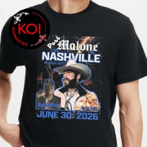 Post Malone Nashville 2026 June 30th With BigXthaPlug Carter Faith Unisex T-Shirt