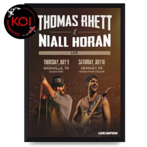 Thomas Rhett Akins Niall Horan Nashville Hershey 2026 July Home Decor Poster Canvas